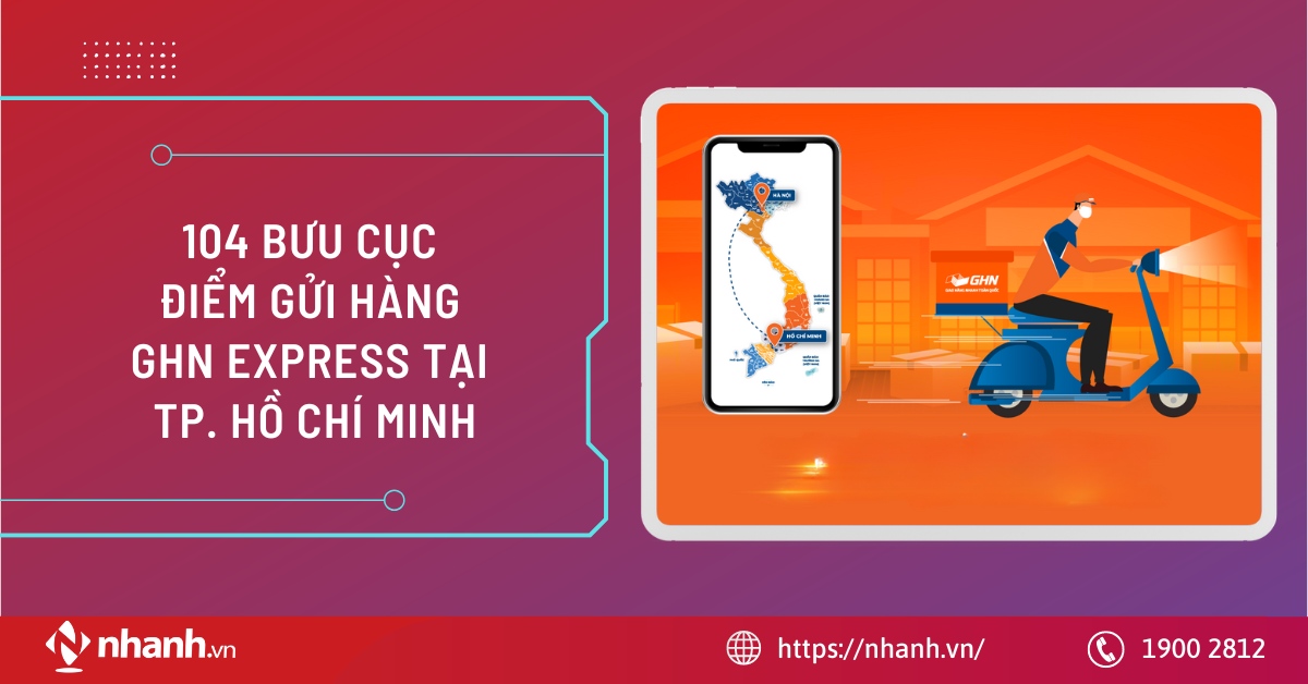 điểm gửi hàng của giaohangnhanh ghn trên tp hồ chí minh điểm giữ hộ hàng của giaohangnhanh ghn trên tp hồ chí minh